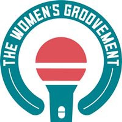 The Women's Groovement