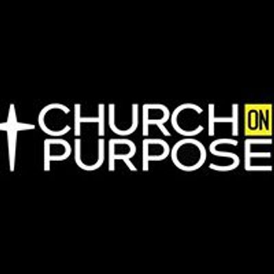 Church On Purpose