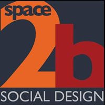 Space2b Social Design