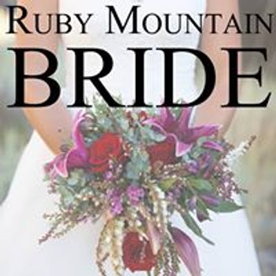 Ruby Mountain Bride