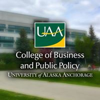 UAA College of Business and Public Policy