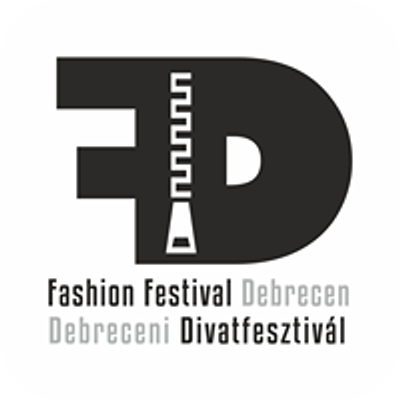 Fashion Festival Debrecen