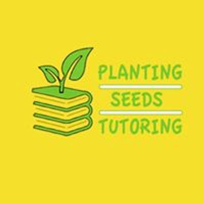 Planting Seeds Tutoring & Test Prep