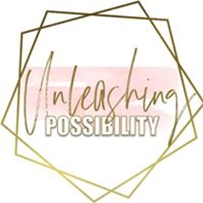 Unleashing Possibility