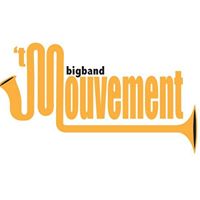 't Mouvement - Bigband