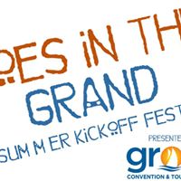 Toes in the Grand Summer Kickoff Festival