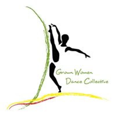 Grown Women Dance Collective