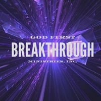 God First Breakthrough Ministries