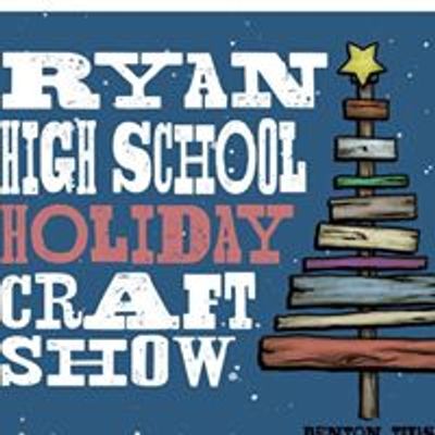 Ryan HS Holiday Craft Show