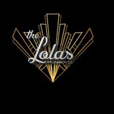 The Lolas Entertainment