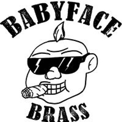 Babyface Brass