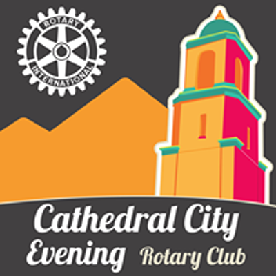 Cathedral City Evening Rotary