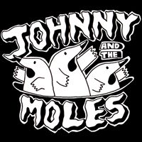 Johnny and The Moles