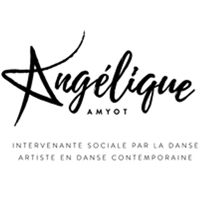 Ang\u00e9lique Amyot - Intervenante sociale par la danse et artiste en danse