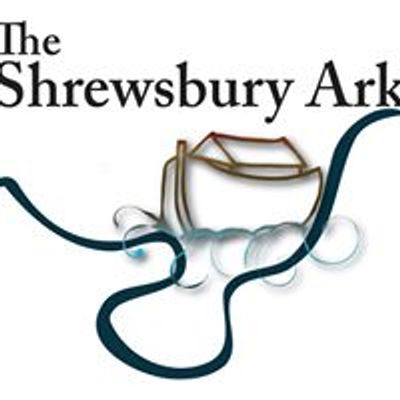 The Shrewsbury Ark