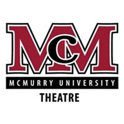 McMurry Department of Theatre