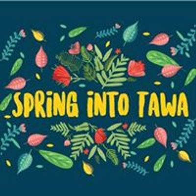 Spring Into Tawa