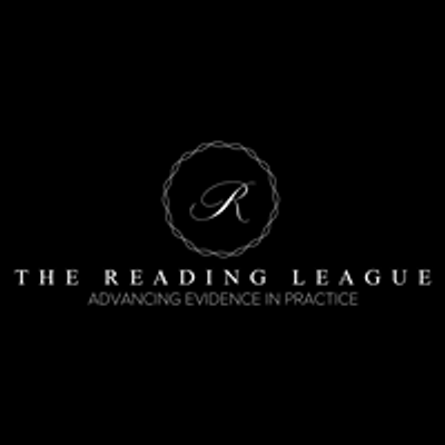 The Reading League - Advancing Evidence in Practice