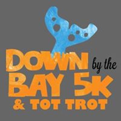 Down by the Bay 5k & Tot Trot