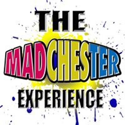 The Madchester Experience