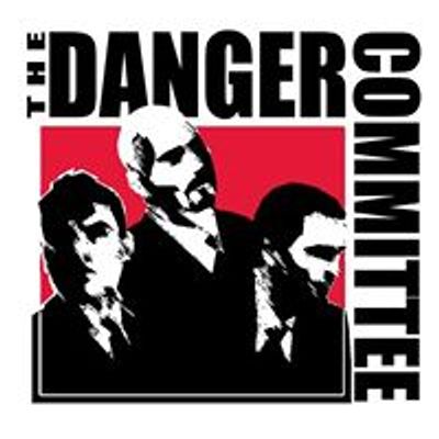 The Danger Committee