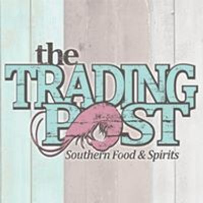 The Trading Post: Southern Food and Spirits