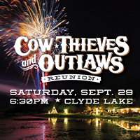 Cow Thieves & Outlaws Reunion