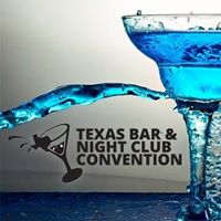 Texas Bar & Nightclub Alliance Convention