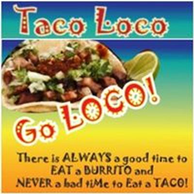 Taco Loco LLC