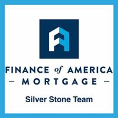 Finance of America Mortgage LLC - Silver Stone Team