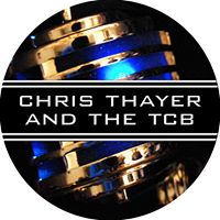Chris Thayer and the TCB