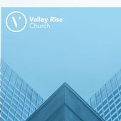 Valley Rise Church