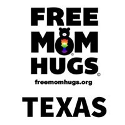 Free Mom Hugs- Texas