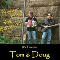 Tom and Doug