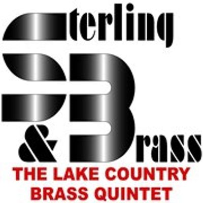Sterling & Brass - The Lake Country Brass Quintet