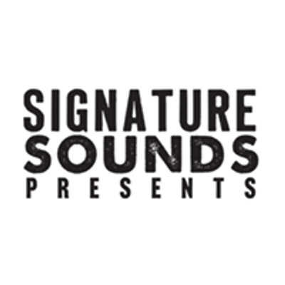 Signature Sounds Presents