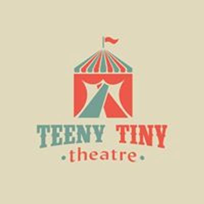 Teeny Tiny Theatre