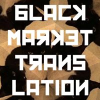Black Market Translation