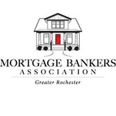 Mortgage Bankers Association Greater Rochester