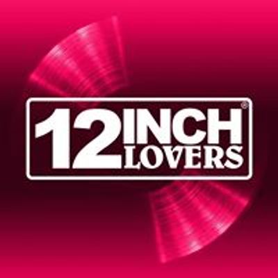 12 Inch Lovers