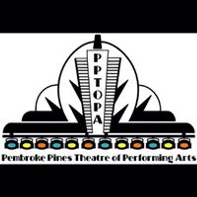 The Pembroke Pines Theatre of the Performing Arts (PPTOPA)