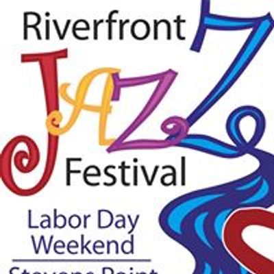 Riverfront Jazz Festival 2024 | Pfiffner Pioneer Park, Stevens Point ...