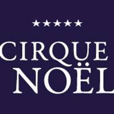 Cirque No\u00ebl Graz