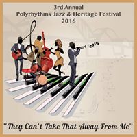Polyrhythms Jazz & Heritage Festival