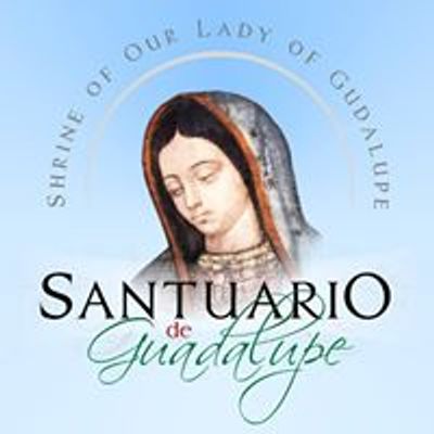 Shrine of Our lady of Guadalupe,