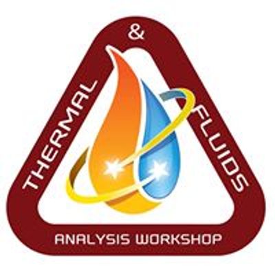 NASA Thermal & Fluids Analysis Workshop - TFAWS