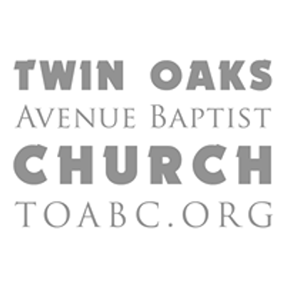 Twin Oaks Avenue Baptist Church
