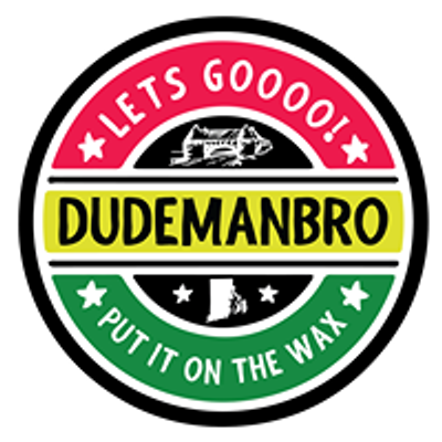 Dudemanbro