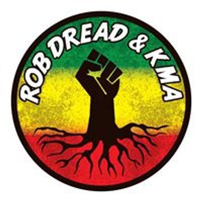 Rob Dread and The KMA