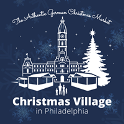 Christmas Village in Philadelphia